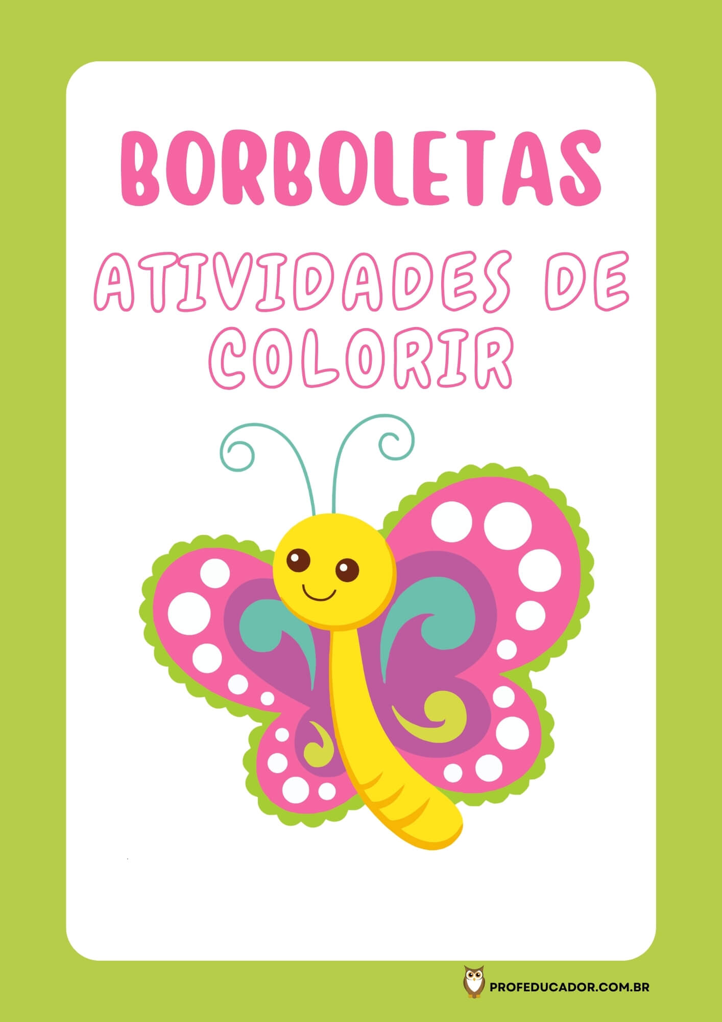 As melhores atividades para Colorir 26 atividades de colorir BORBOLETAS