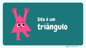 A Magia das Formas Geométricas: Um Livro Infantil para Aprender e Divertir-se 2 formas geométricas triangulo