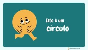 A Magia das Formas Geométricas: Um Livro Infantil para Aprender e Divertir-se 8 formas geométricas circulo